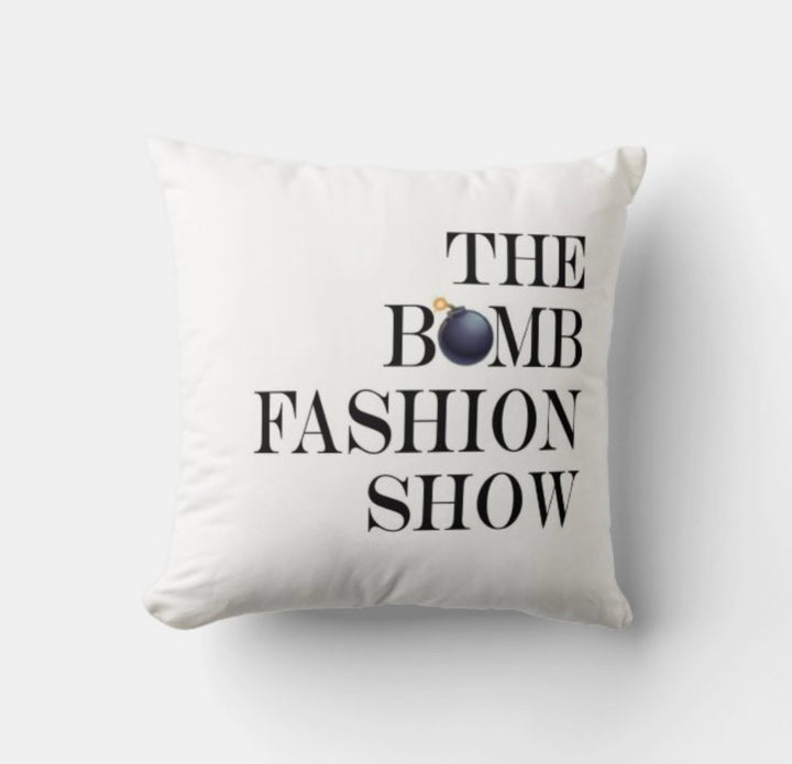The Bomb Fashion Show Pillow