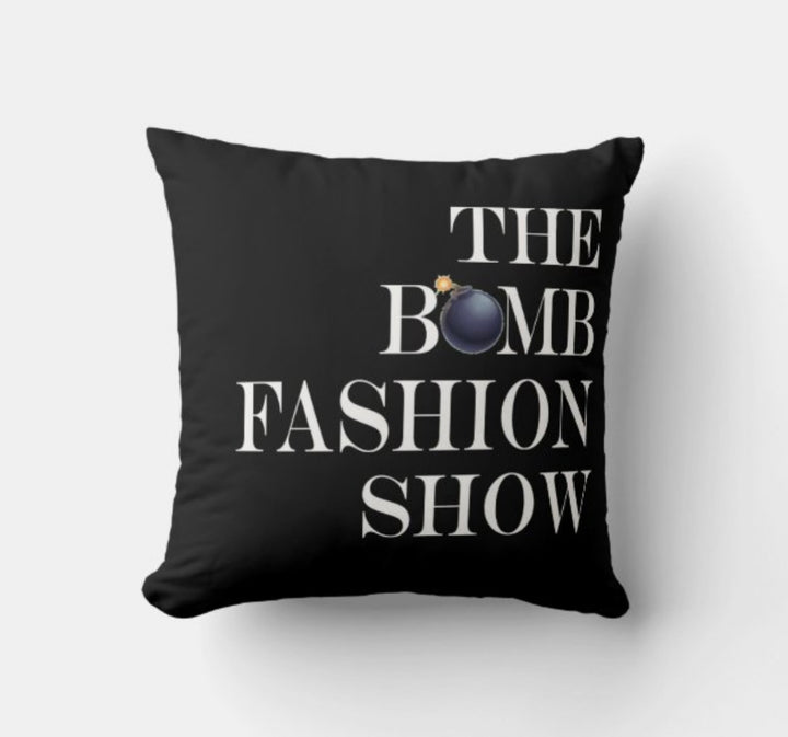 The Bomb Fashion Show Pillow