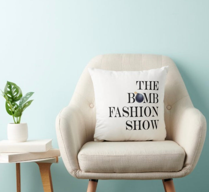 The Bomb Fashion Show Pillow