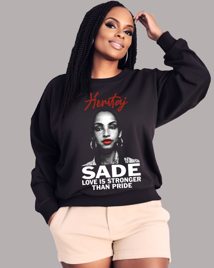 Heritaj SADE-LOVE IS-(Premium Crewneck Sweatshirt)